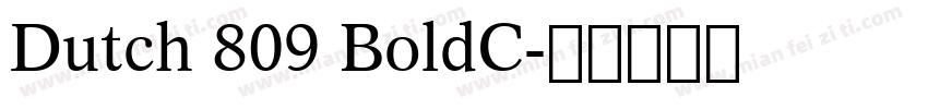 Dutch 809 BoldC字体转换